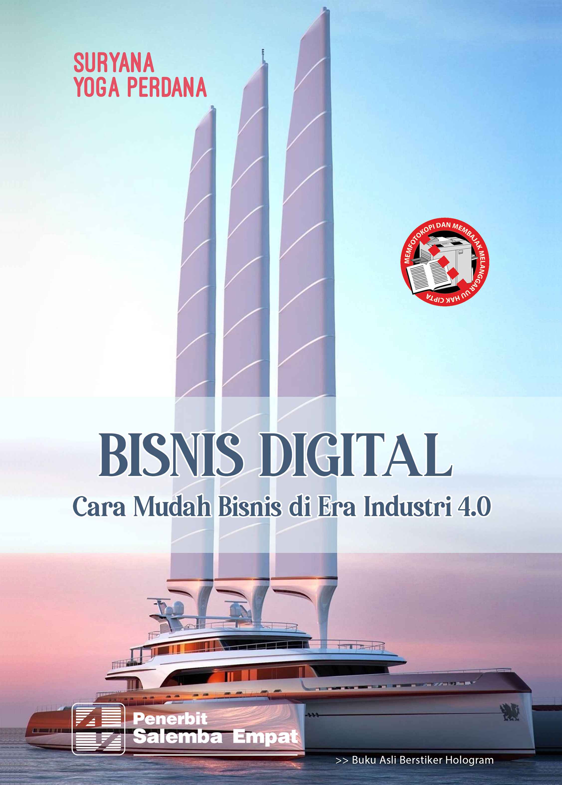 Bisnis Digital: Cara Mudah Bisnis di Era Industri 4.0