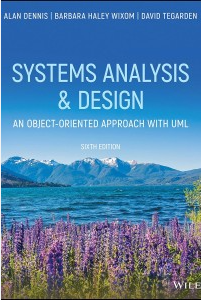 Systems Analysis & Design: An Object - Oriented Approach With UML Sixth Edition