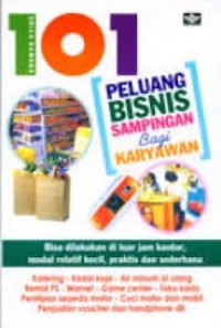 101Peluang Bisnis Sampingan Bagi Karyawan