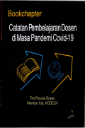 Bookchapter: Catatan Pembelajaran Dosen diMasa Pandemi Covid- 19