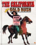 The California Gold Rush