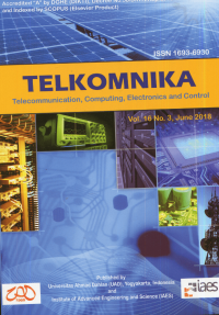 Jurnal TELKOMNIKA (Telecomunication, Computing, Electronics and Control (TCEC) Vol. 16 No. 3 June 2018