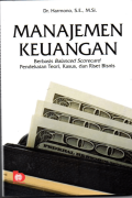 Manajemen Keuangan: Berbasis Balanced Scorecard Pendekatan Teori, Kasus, dan Riset Bisnis