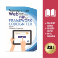 Pemrograman Web dengan Menggunakan  PHP dan Frameworkb Codeigniter