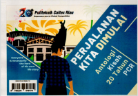 Perjalanan Kita Dimulai: Antologi Kisah 20 Tahun PCR