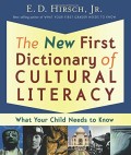 The New First Dictionary Of Cultural Literacy