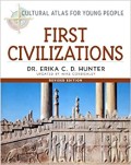 Cultural Atlas For Young Pepole : First Civilizations