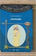 The Life and Times of : Hammurabi
