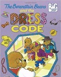 The Berenstain Bears and The Dress Code