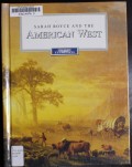 Sarah Royce and The American West