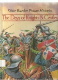 The Days Of Knights & Castles