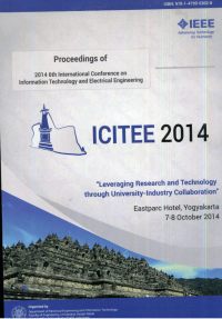 Prosiding: 2014 6th International Conference on Information Technology and Electrical Engineering (ICITEE 2014) 7 - 8 October 2014 - Eastparc Hotel, Yogyakarta