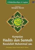 Terjemahan Bulughul Maram: Kumpulan Hadits dan Sunnah Rasulullah Muhammad SAW.