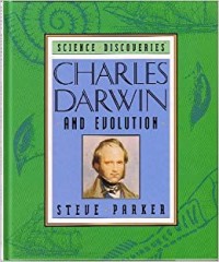 Science Discoveries: Charles Darwin And Evolution