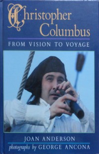Christopher Colombus From Vision To Voyage