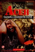 Duka Aceh: Tsunami dan Solidaritas Dunia