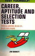 Tes karier, Bakat, dan Seleksi: Career, Aptitude, And Selection Test