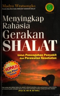 Menyingkap Rahasia Gerakan Shalat