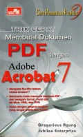 Seri Penutup Praktis Trik Cepat Membuat Dokumen PDF Dengan Adobe Acrobat 7