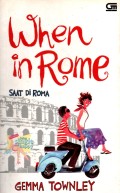 when in Rome: Saat di Roma