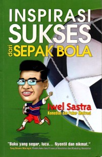 Inspirasi Sukses dari Sepak Bola