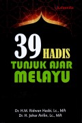 39 Hadis Tunjuk Ajar Melayu