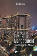 Handbook of Township Management The Singapore Model