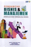Pengantar Bisnis & Manajemen: Memulai dan Mengelola Bisnis