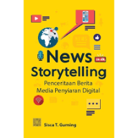News Storytelling: Penceritaan Berita Media Penyiaran Digital