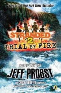 Stranded 2: Trial by Fire