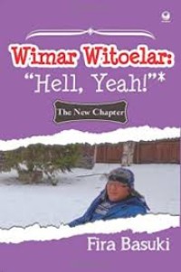 Wimar Witoelar: Hell Yeah! The New Chapter