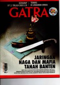 Majalah Gatra: Jaringan Naga dan Mafia Tanah Banten