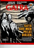 Majalah Gatra: Gaya Gus Men Pecat Dirjen