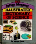 The Julian Messner Illustrated Dictionary Of Science