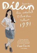 Dilan: Dia Adalah Dilanku Tahun 1991 (Bagian Kedua)