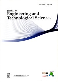 Jurnal JETS: Journal of Engineering and Technological Sciences Vol. 47, No.2, May 2015