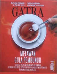 Majalah Gatra: Melawan Gula Pembunuh