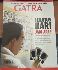 Majalah Gatra: Seratus Hari Jadi Apa?