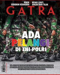 Majalah Gatra: Ada Pelangi Di TNI-POLRI
