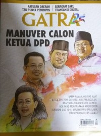 Majalah Gatra: Manuver Calon Ketua DPD