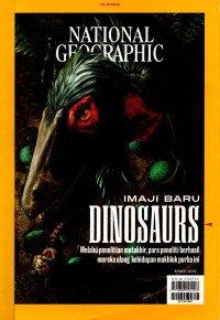 National Geographic Indonesia : Imaji Baru DinoSaurus