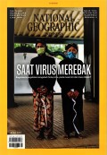 National Geographic Indonesia : Saat Virus Merebak