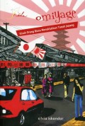 Omiyage (kisah orang biasa menaklukan tanah jepang)