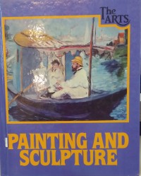 The Arts: Painting And Sculpture