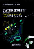 Statistik Deskriptif Untuk Penelitian Olah Data Manual Dan SPSS Versi 25