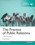 The Practice Of Public Relations (thirteenth Edition)