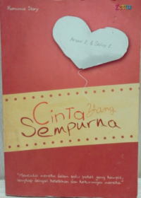 Cinta Yang Sempurna: Mencintai Mereka Dalam Satu Paket Yang Komplit, Lengkap dengan kelebihan dan Kekurangan Mereka