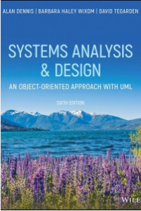 Systems Analysis & Design: An Object - Oriented Approach With UML Sixth Edition