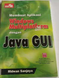 Membuat Aplikasi Windows Multiplatform dengan Java Gui