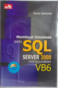 Membuat Database pada SQL Server 2000 Menggunakan VB6 +CD